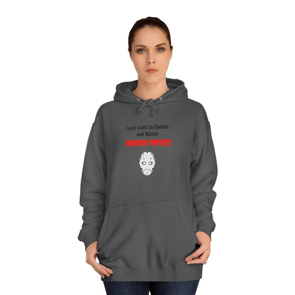 Cuddle and Watch Horror Movies Hoodie