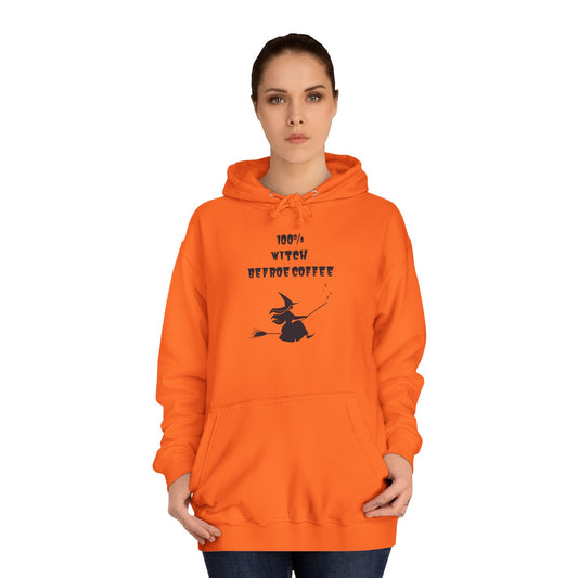 100% Witch before Coffee Hoodie