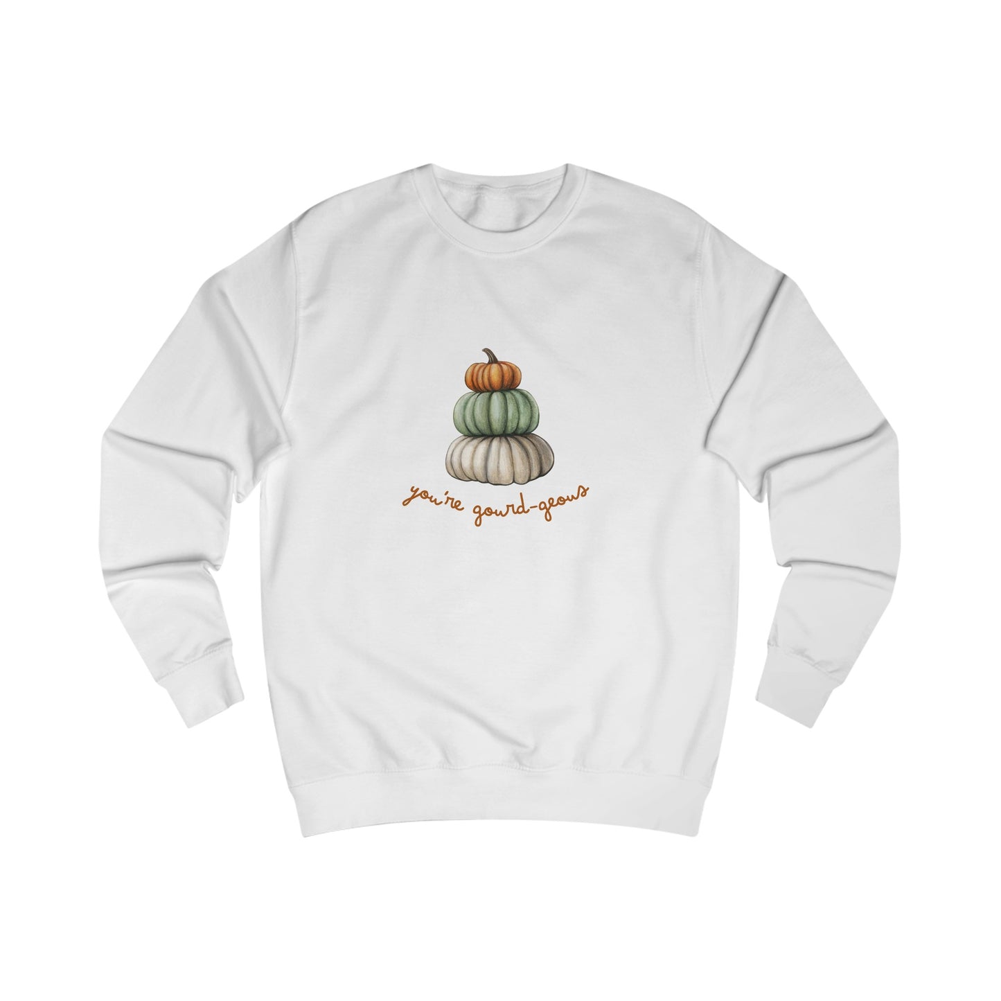 Your Gourd-geous Sweatshirt