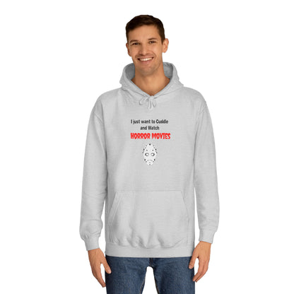 Cuddle and Watch Horror Movies Hoodie