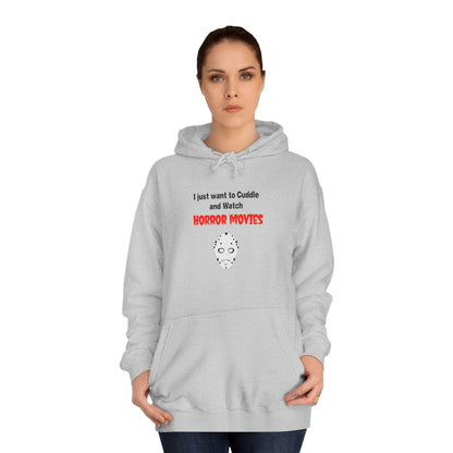 Cuddle and Watch Horror Movies Hoodie