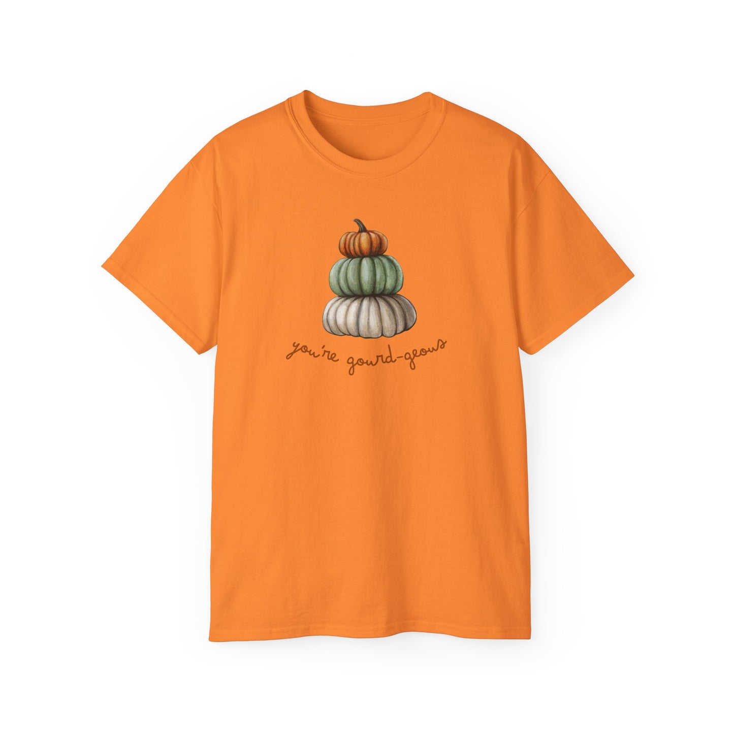 Your Gourd-geous T-shirts