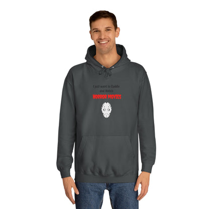 Cuddle and Watch Horror Movies Hoodie