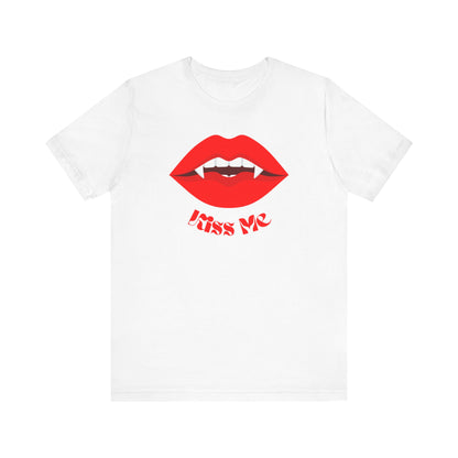 Kiss Me - T-Shirt