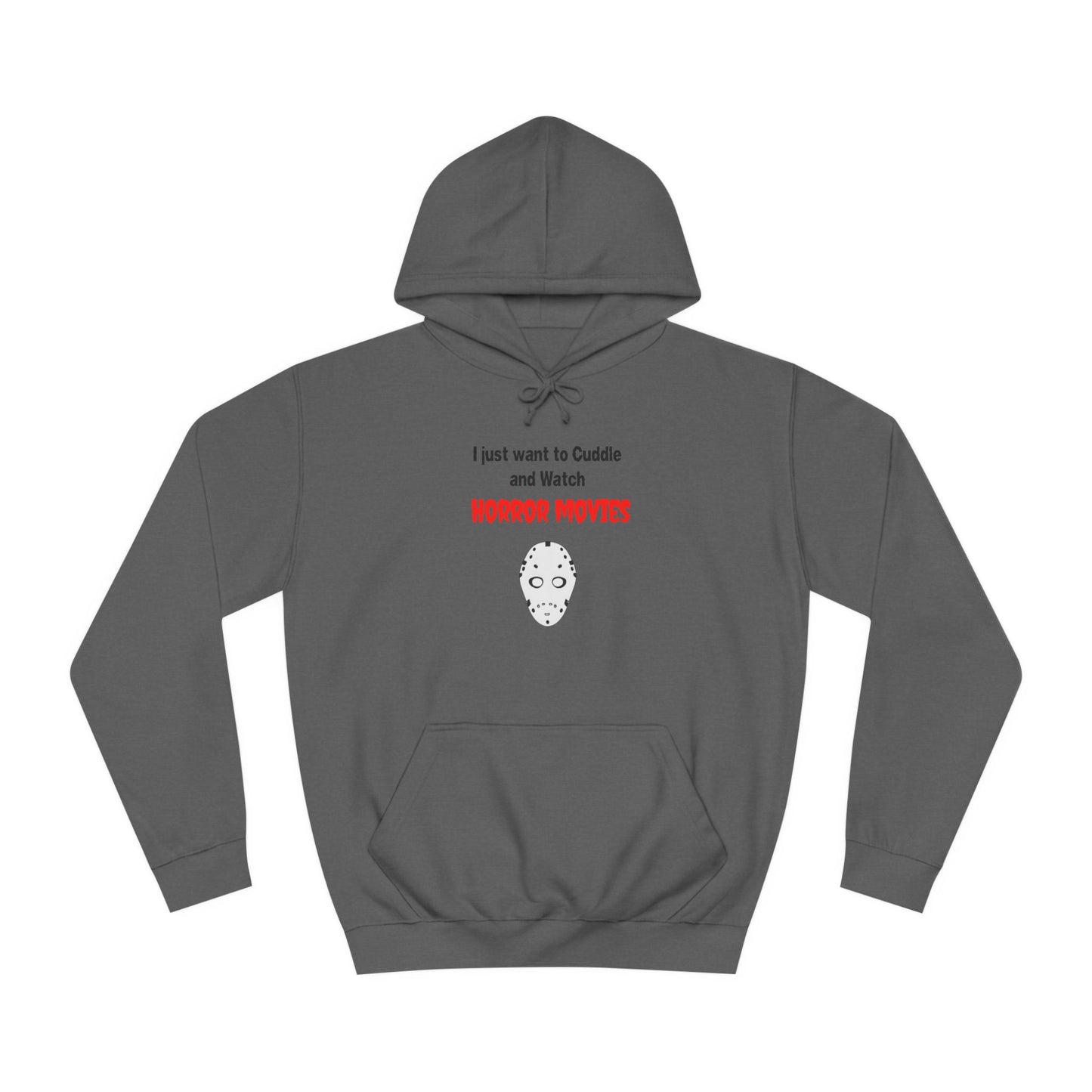 Cuddle and Watch Horror Movies Hoodie