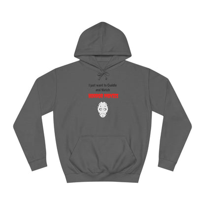 Cuddle and Watch Horror Movies Hoodie