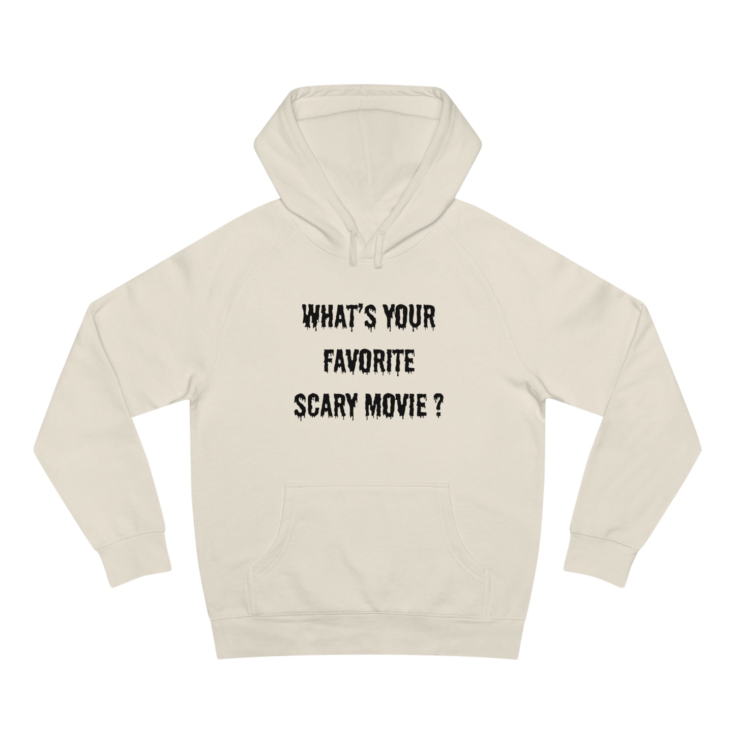 What's Favorite Scary Movie Hoodie